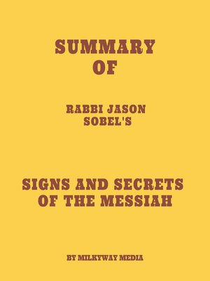 cover image of Summary of Rabbi Jason Sobel's Signs and Secrets of the Messiah